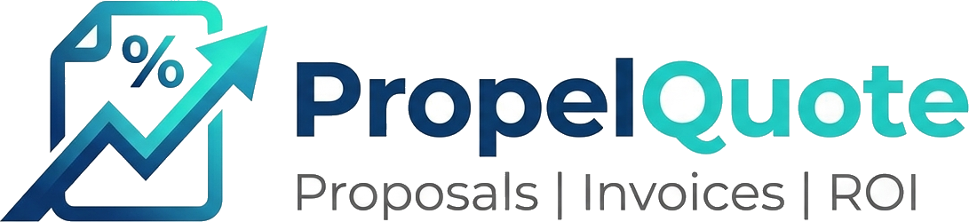 PropelQuote — Proposals, Invoices, ROI
